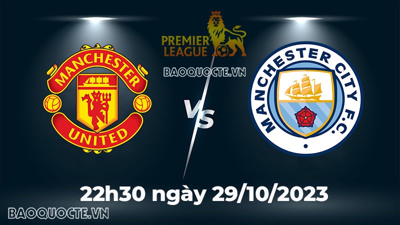 Xem Manchester United vs Manchester City: Link Torrent, Trực Tiếp, Tóm Tắt