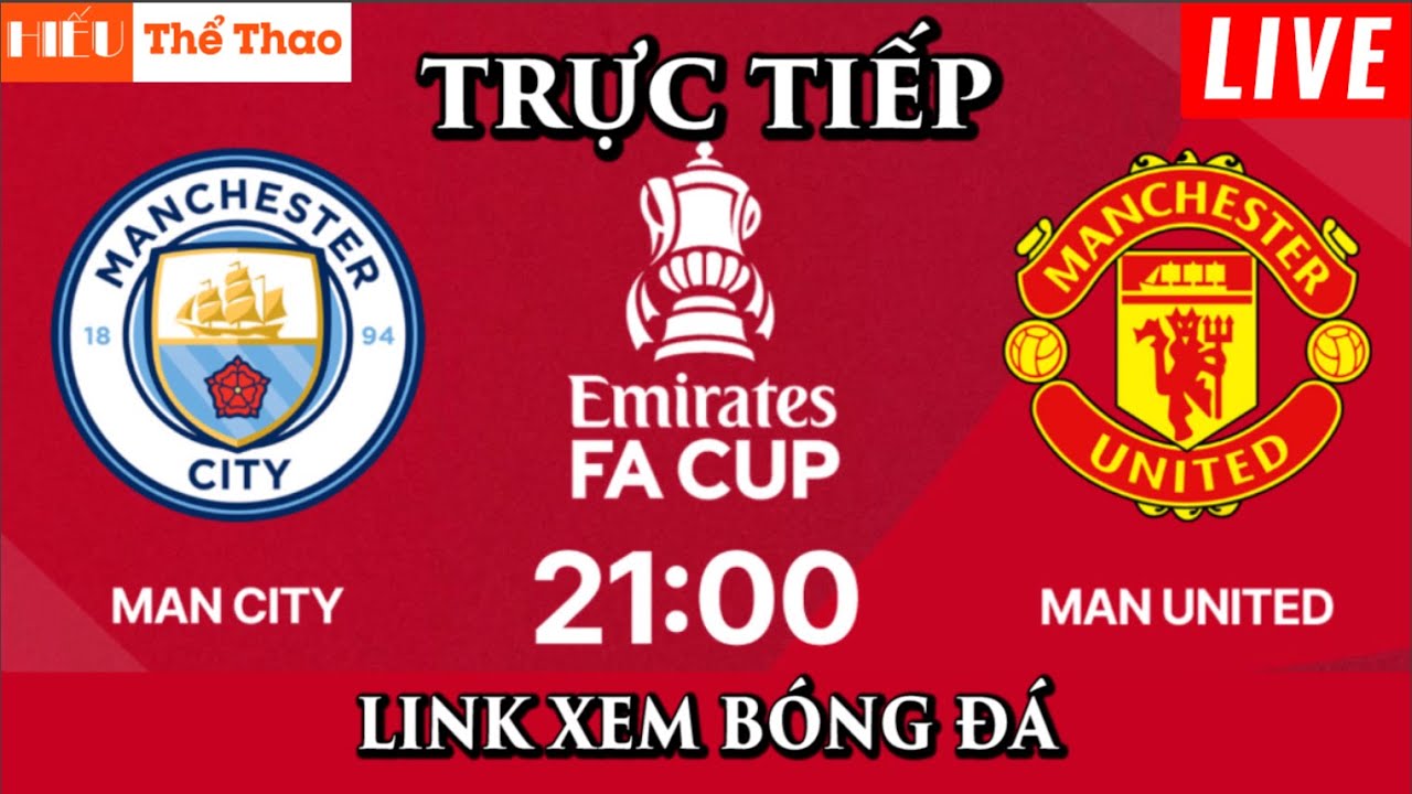 Xem Manchester United vs Manchester City: Link Torrent, Trực Tiếp, Tóm Tắt