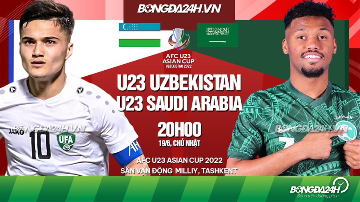 Soi kèo Ả Rập Xê Út vs Uzbekistan U23: Đội nào mạnh hơn?