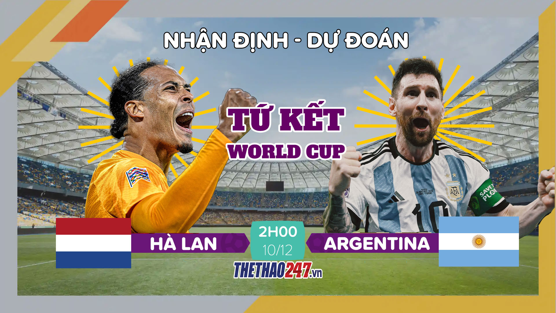 Xem trực tiếp soi kèo Argentina vs Hà Lan: Nhận định trước trận đấu