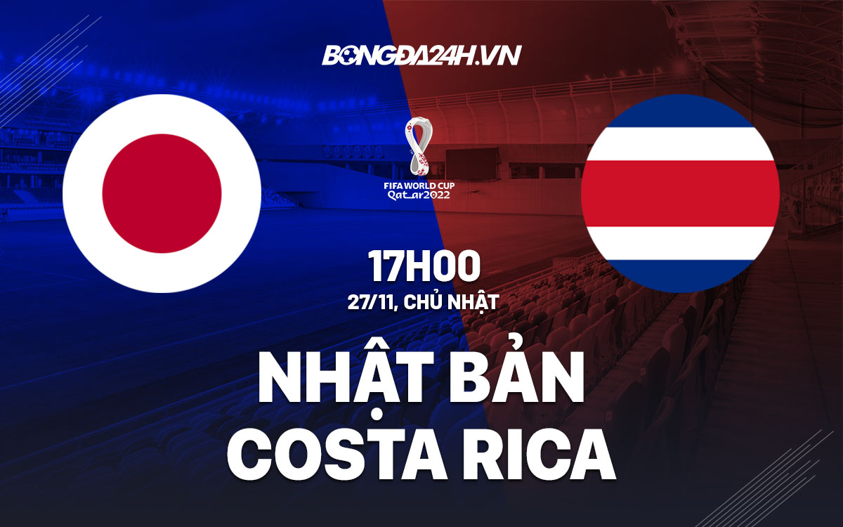 Soi kèo Nhật Bản vs Costa Rica hôm nay: Chuyên gia nhận định, tỉ lệ cược hấp dẫn.
