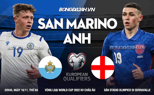 Nhận định Anh vs San Marino: Đội nào mạnh hơn giành chiến thắng?