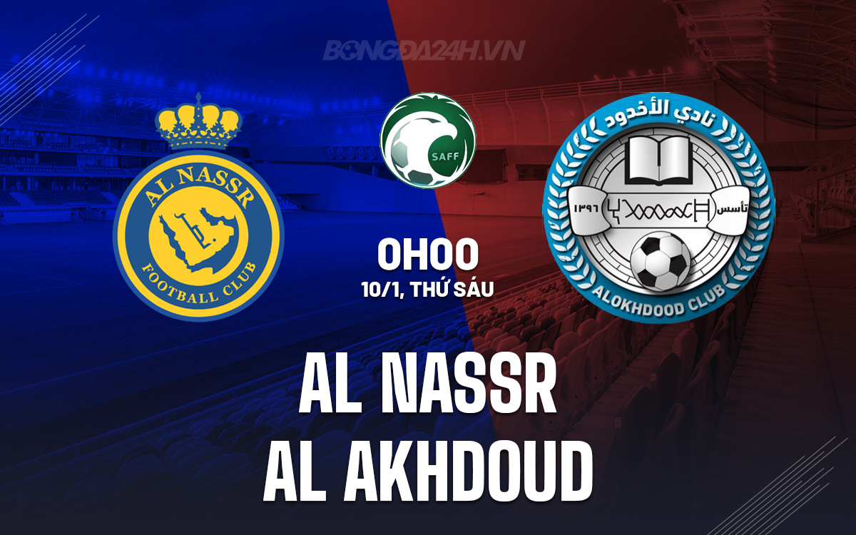 Đội hình dự kiến Al-nassr vs al akhdoud: Ai sẽ ra sân?