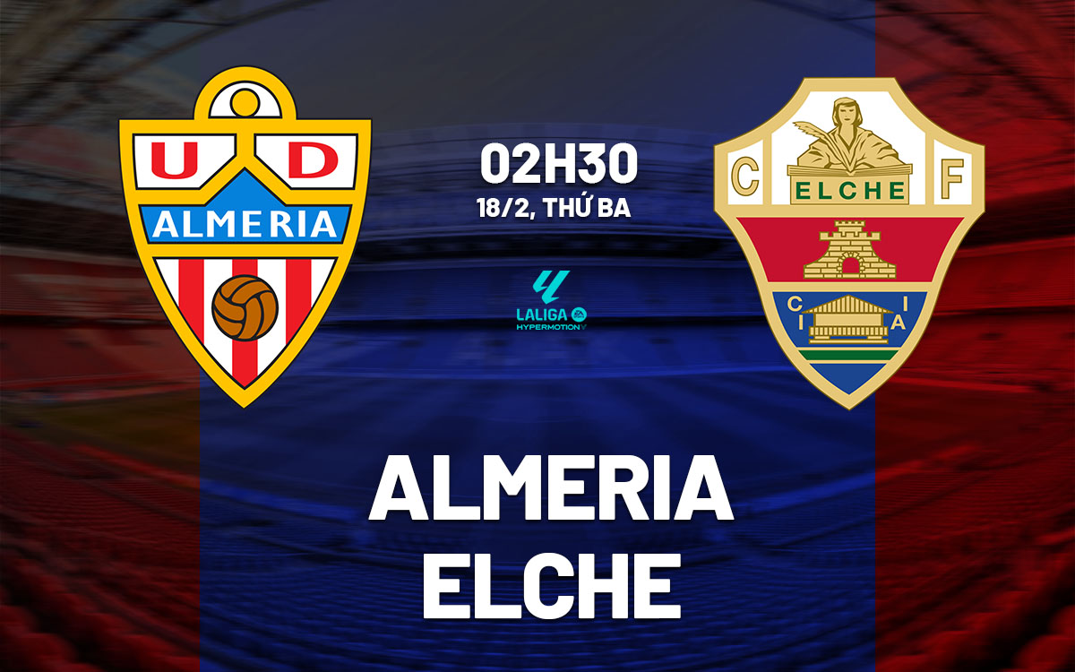 Almeria vs Elche: Cơ hội nào cho đội khách giành điểm trên sân khách?