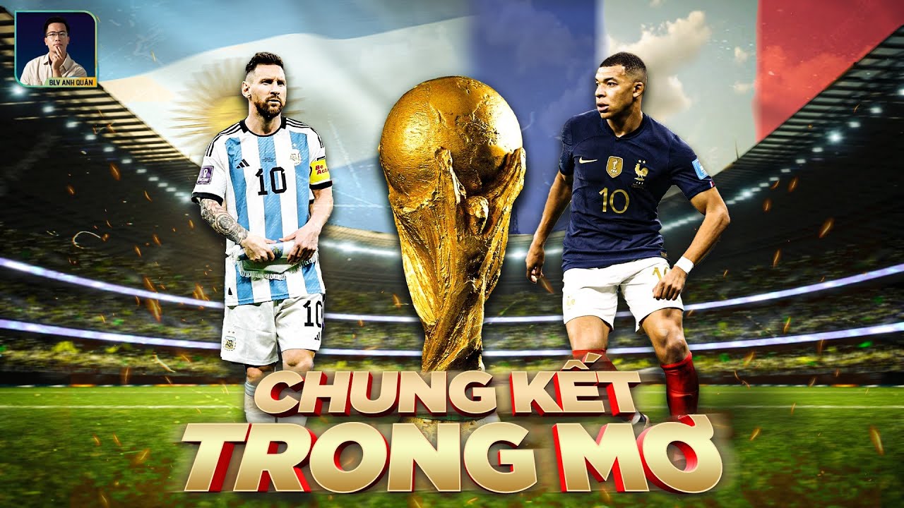 Xem ngay Argentina vs Pháp full trận: Đỉnh cao bóng đá!
