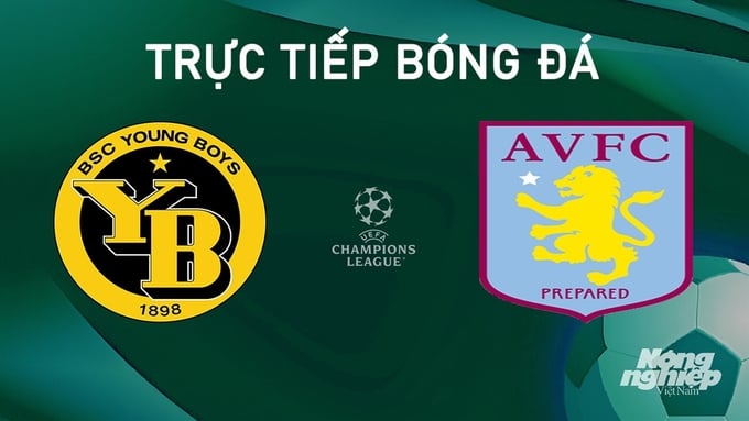 Xem trực tiếp Aston Villa đấu Young Boys: Link chuẩn HD không lag.