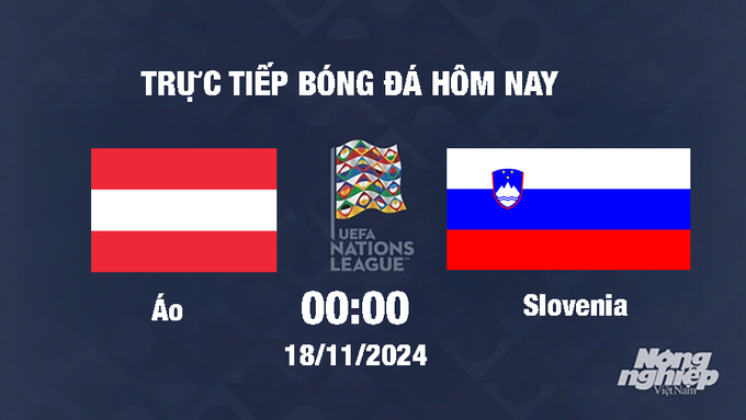 Trực tiếp bóng đá Áo vs Slovenia: Link xem chất lượng HD