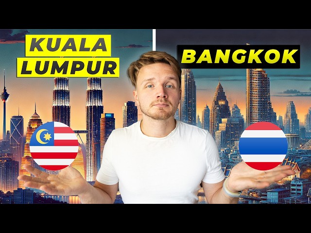 Bangkok vs Kuala Lumpur chi phí thế nào? So sánh để bạn tiết kiệm hơn.