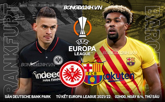 Barca vs Frankfurt: Kèo nào thơm? Xem ngay nhận định chuyên gia.